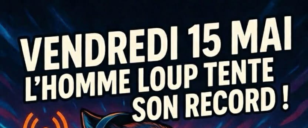 L'homme Loup tente de battre son record de Live non stop