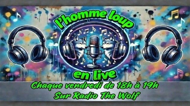 L'homme Loup en Live